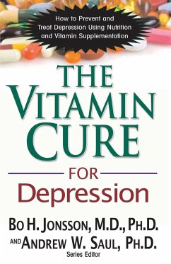 The Vitamin Cure for Depression - Jonsson, Bo H.