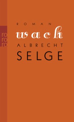 Wach - Selge, Albrecht