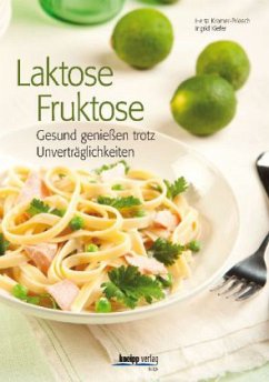 Laktose, Fruktose - Kramer-Priesch, Herta;Kiefer, Ingrid