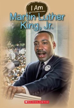 I Am Martin Luther King Jr. (I Am #4) - Norwich, Grace