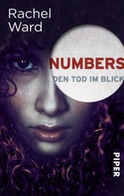 Den Tod im Blick / Numbers Trilogie Bd.1 - Ward, Rachel