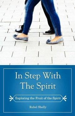 In Step with the Spirit - Shelly, Rubel