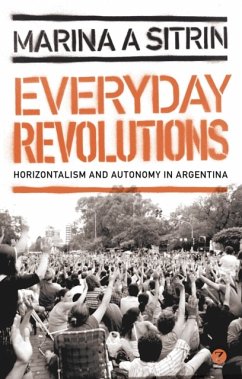 Everyday Revolutions - Sitrin, Marina A.