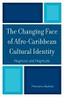 Changing Face of Afro-Caribbean... - Bild 1