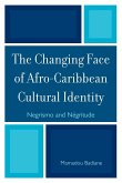 The Changing Face of Afro-Caribbean Cultural Identity