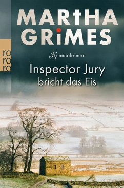 Inspector Jury bricht das Eis / Inspektor Jury Bd.5 - Grimes, Martha