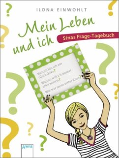 Mein Leben und ich / Sina - Einwohlt, Ilona