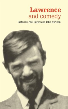 Lawrence and Comedy - Eggert, Paul / Worthen, John (eds.)
