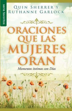 Oraciones Que Las Mujeres Oran - Serie Favoritos - Sherrer, Quinn