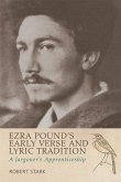 Ezra Pound's Early Verse and Lyric Tradition