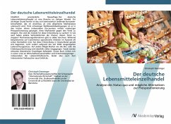 Der deutsche Lebensmitteleinzelhandel - Denzinger, Christoph