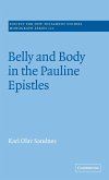 Belly and Body in the Pauline Epistles