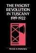 The Fascist Revolution in Tuscany, 1919... - Bild 1