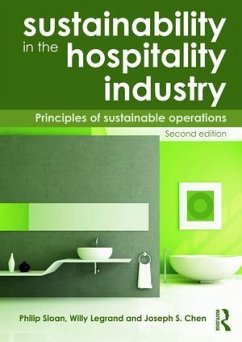 Sustainability in the Hospitality Industry 2nd Ed - Legrand, Willy; Sloan, Philip; Chen, Joseph S