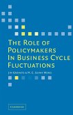 The Role of Policymakers in Business Cycle Fluctuations