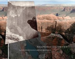 Reconstructing the View - Senf, Rebecca A; Pyne, Stephen J