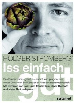 Iss einfach gut - Stromberg, Holger
