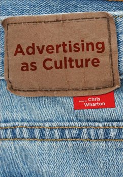 Advertising as Culture - Wharton, Chris