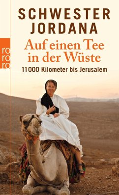 Auf einen Tee in der Wüste - Jordana, Schwester;Rohmann, Iris