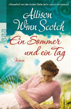 Ein Sommer und ein Tag - Scotch, Allison Winn