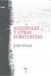 Alcoholes y otras substancias - Bild 1