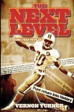 The Next Level: A Game I Had to Play! - Turner, Vernon M.
