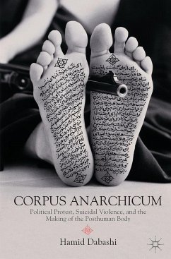Corpus Anarchicum - Dabashi, Hamid
