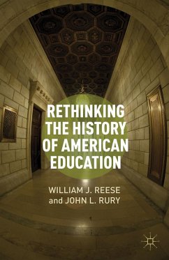 Rethinking the History of American Education