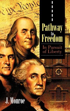 Pathway to Freedom - Monroe, J.
