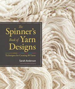 The Spinner's Book of Yarn Designs - Anderson, Sarah