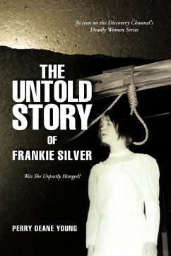 The Untold Story of Frankie Silver - Young, Perry Deane