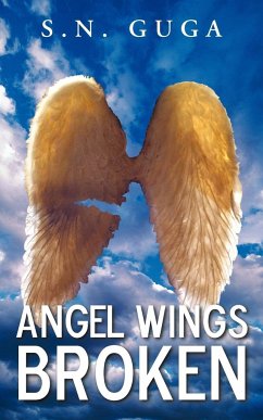 Angel Wings Broken - Guga, S. N.