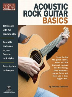 Acoustic Rock Guitar Basics - Dubrock, Andrew Acoustic Rock Guitar Basics - Dubrock, Andrew
