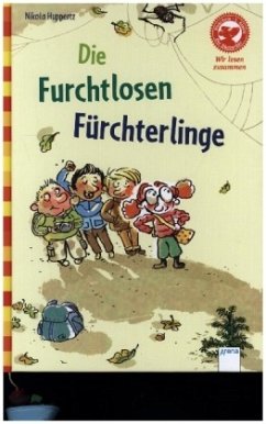 Die furchtlosen Fürchterlinge - Huppertz, Nikola