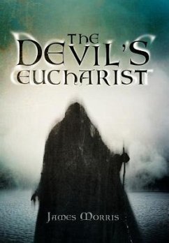 The Devil's Eucharist - Morris, James