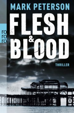 Flesh & Blood / Detective Minter Bd.1 - Peterson, Mark