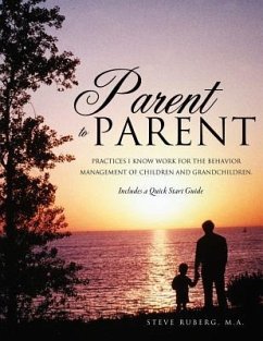 Parent to Parent - Ruberg, M. a. Steve