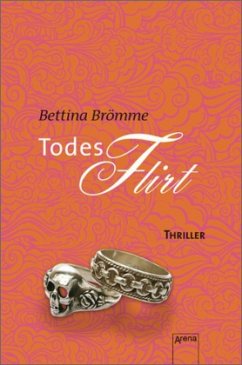 Todesflirt - Brömme, Bettina