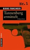 Tannenberg ermittelt / Rätsel-Krimis Bd.1
