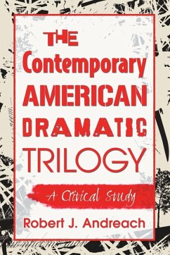 Cover The Contemporary American Dramatic Trilogy