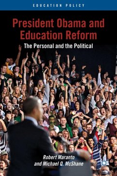 President Obama and Education Reform - Maranto, R.;McShane, M.