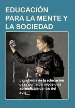 Educacion Para La Mente y La Sociedad - Pacheco, Jaime Villegas