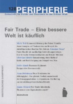 Cover Fair Trade - Eine bessere Welt ist käuflich / Peripherie 128