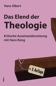 Das Elend der Theologie - Albert, Hans
