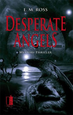 Desperate Angels - Ross, E. M.