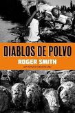 Diablos de polvo : una novela de Ciudad del Cabo