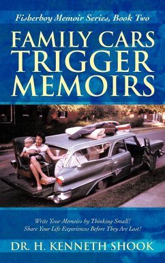 Family Cars Trigger Memoirs - Shook, H. Kenneth