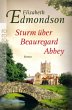 Sturm über Beauregard Abbey - Bild 1