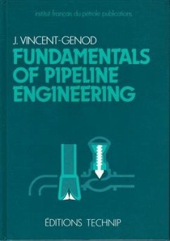 Fundamentals of Pipeline Engineering - Vincent-Genod, James