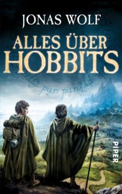 Alles über Hobbits - Wolf, Jonas